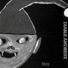 Diable Amoreux : Omog